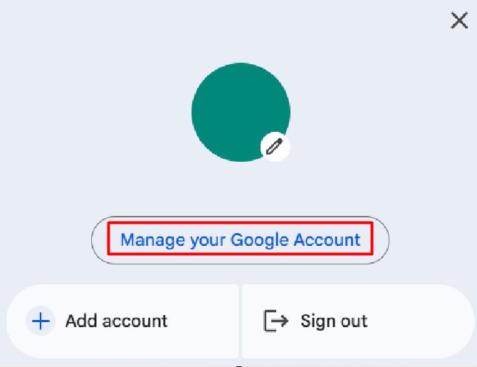 Manage your Google Account in the menu