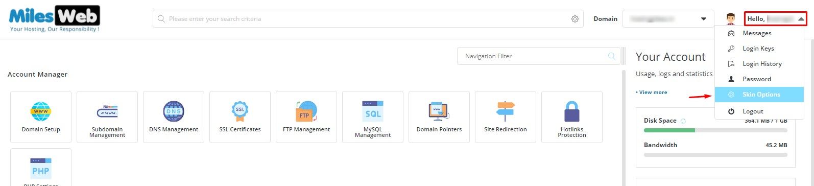 Screenshot: Look for a page named Preferences , Skin Options or User Settings . The search box at the