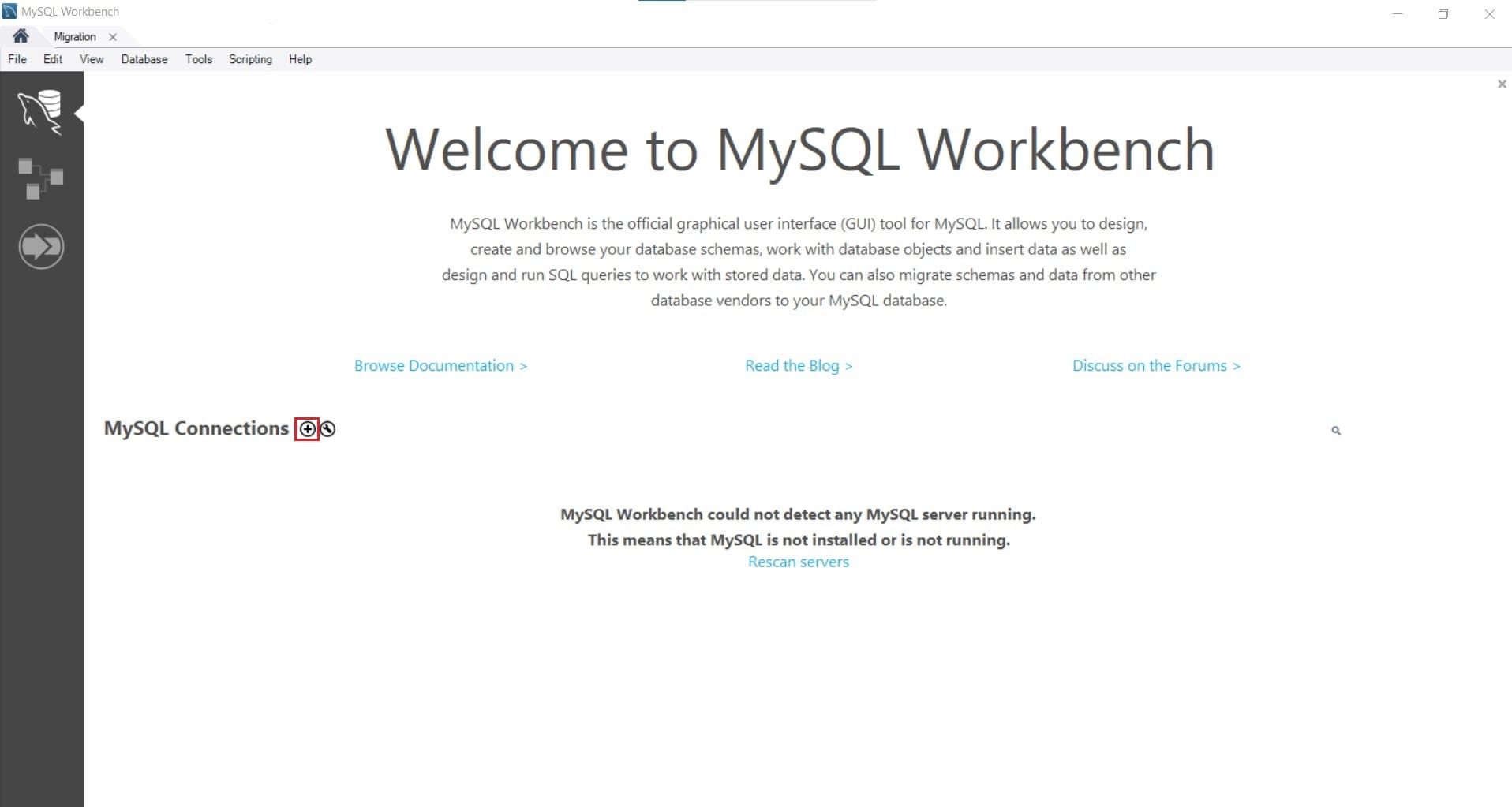 Screenshot: On the Home screen, click the plus sign next to MySQL Connections .