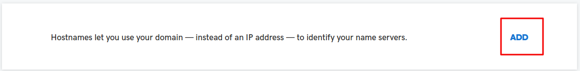 Screenshot: Add ns1 and ns2 under Hostnames at GoDaddy.