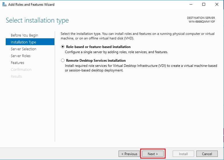 Screenshot: Choose Role-based or feature-based installation and click Next .