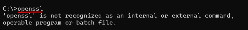 openssl is not recognized