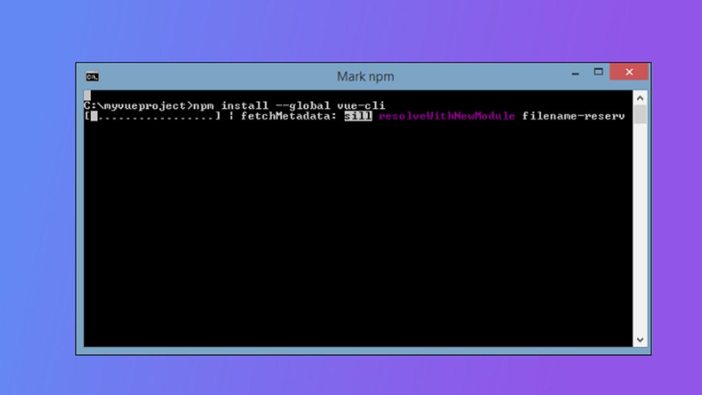 Installing the Vue CLI