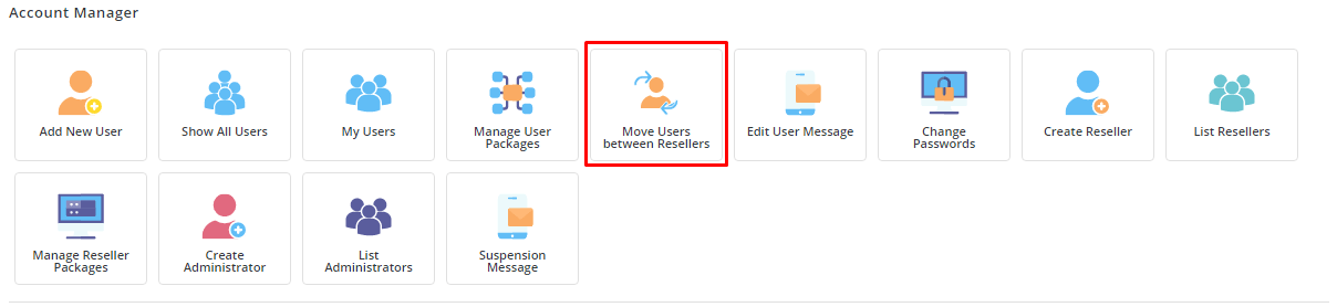 Screenshot: In the Admin menu, look for Move Users Between Resellers . Use the search box if you canno