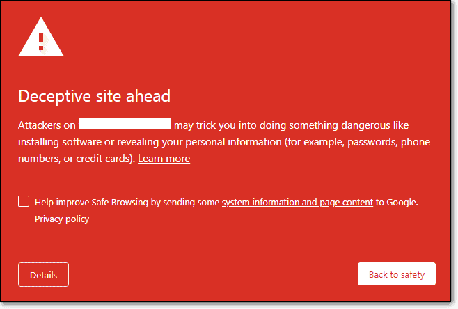 Screenshot: Google Chrome and other browsers keep a list of unsafe websites. This list is called Safe